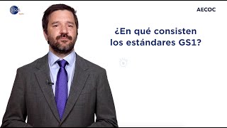 ¿Qué son los estándares GS1?