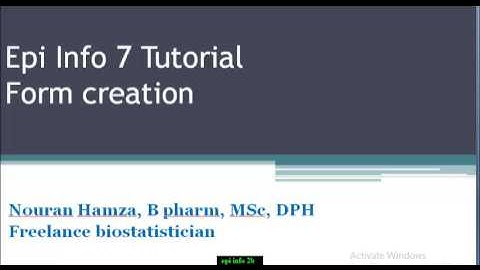 Lecture 2: Create forms on Epi Info 7