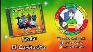 ARRIBA GUACHO - EL CARIÑOSITO (2018)