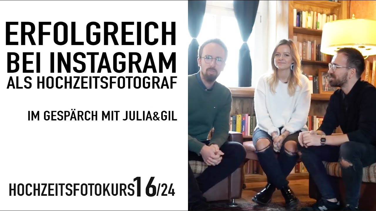 Als Hochzeitsfotogr. erfolgreich bei Instagram - Im Interview mit Julia&Gil