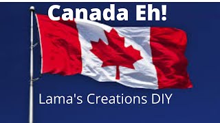 Canada Eh!//Collaboration//Canadian Crafts