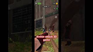 Archer attack 3D game | #archerattack #archergames #iosgames #youtubereels #facebookreels #reels screenshot 2