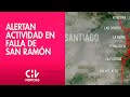 Alertan que FALLA DE SAN RAMÓN ha acumulado "suficiente esfuerzo tectónico" para generar terremoto