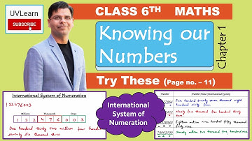 Class 6 Maths Chapter 1: Knowing Our Numbers (International System) * Try These Page no. 11 *