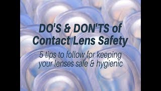 Do's and Dont's for Contact Lens Safety