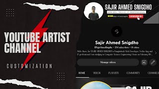 YouTube Artist Channel (OAC) Customization / Edit | Make YouTube Different
