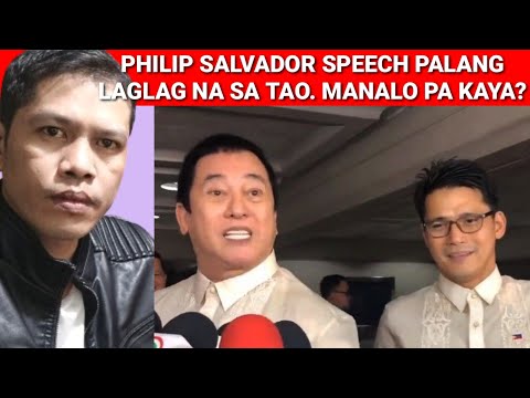 PHILIP SALVADOR. SPEECH PALANG LAGLAG NA AGAD SA TAO. MANALO PA KAYA? REACTION VIDEO...