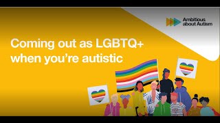 Coming out as LGBTQ+ when you’re autistic