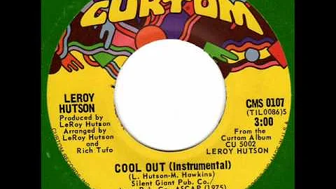 LEROY HUTSON  Cool out (instr.)  70s Rare Soul
