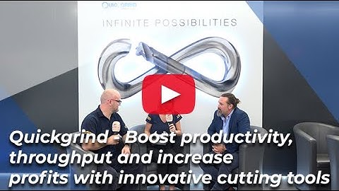 #SwarfandChips - Boost productivity with innovative cutting tools - Quickgrind - 04/10/2019 - Ep 147