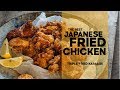 The Secret to Perfect Karaage (Japanese Fried Chicken)