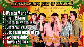 Kumpulan Lagu Populer Sejedewe | Reggae Indonesia | Yomann❤️💛💚