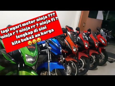  Jual  motor  ninja  rr jual  ninja  r jual  ninja  fi 