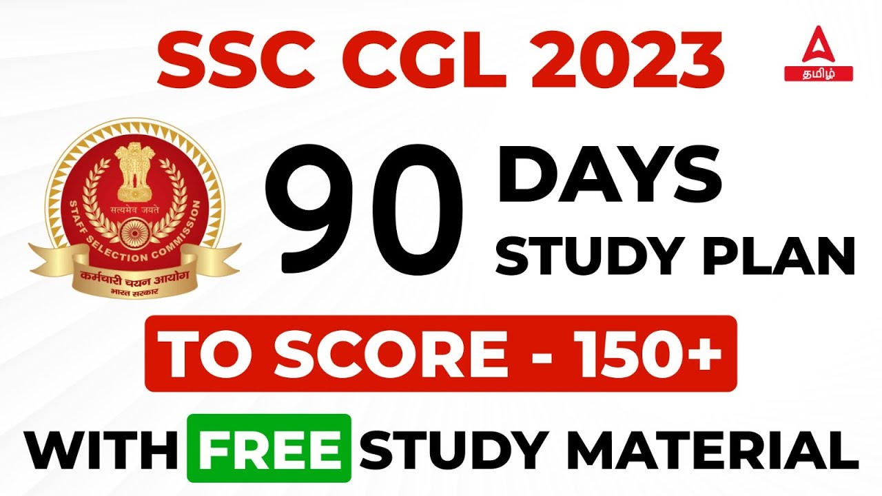 SSC CGL 2023 Preparation Strategy In Tamil | SSC CGL 90 Days Study Plan ...