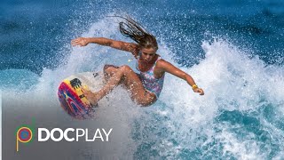 Girls Can't Surf | Official Trailer | DocPlay