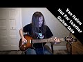 Van Halen Hot For Teacher Guitar Solo - 1984 EVH Guitar Tone!