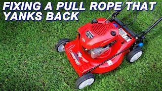 Fixing A TroyBilt Mower That Pulls Back On The Rope