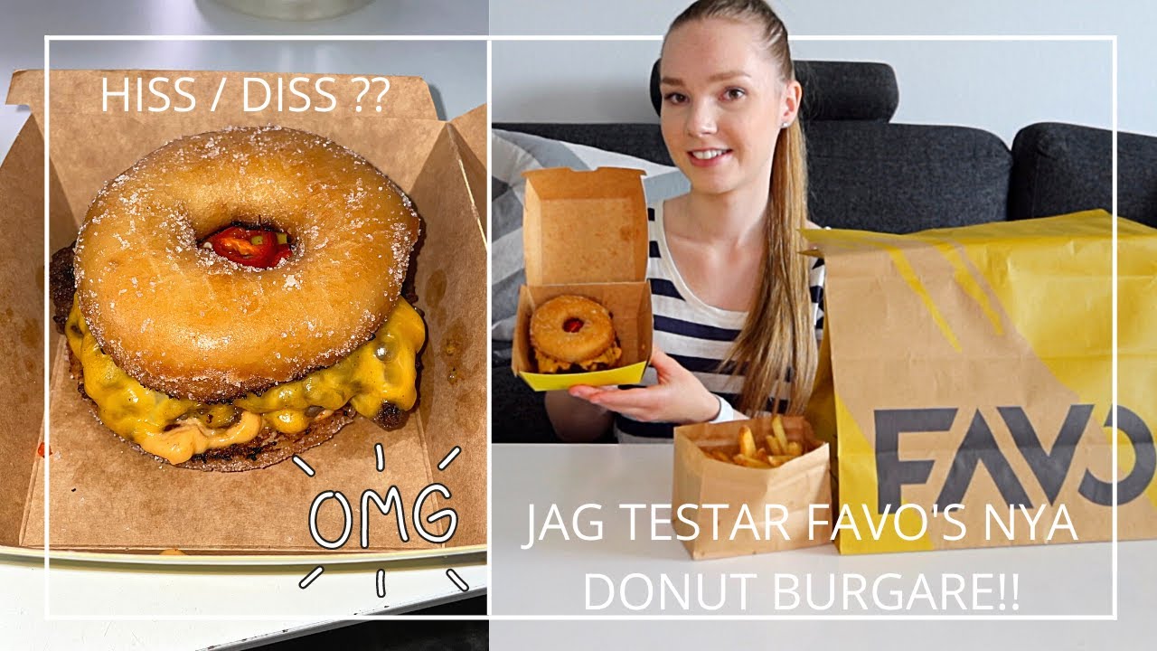JAG TESTAR FAVO'S NYA DONUTBURGARE!?