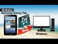 [Galaxy Tab Music Backup]: How to Copy &amp; Transfer Music from Galaxy Tab 7.7 to Computer