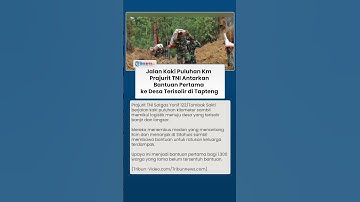 Jalan Kaki Puluhan Km, TNI Satgas Yonif 122 Kirim Bantuan ke Warga Terdampak Bencana Tapteng