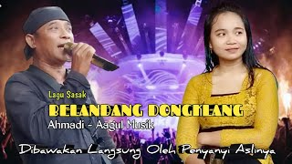 BELANDANG DONGKLANG - AHMADI - AAGUL MUSIK - PENCIPTA LAGU & PENYANYI SASAK LEGENDARIS