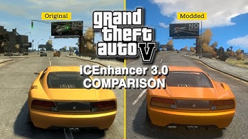 GTA IV: iCEnchancer 3.0 Mod - Graphics Comparison