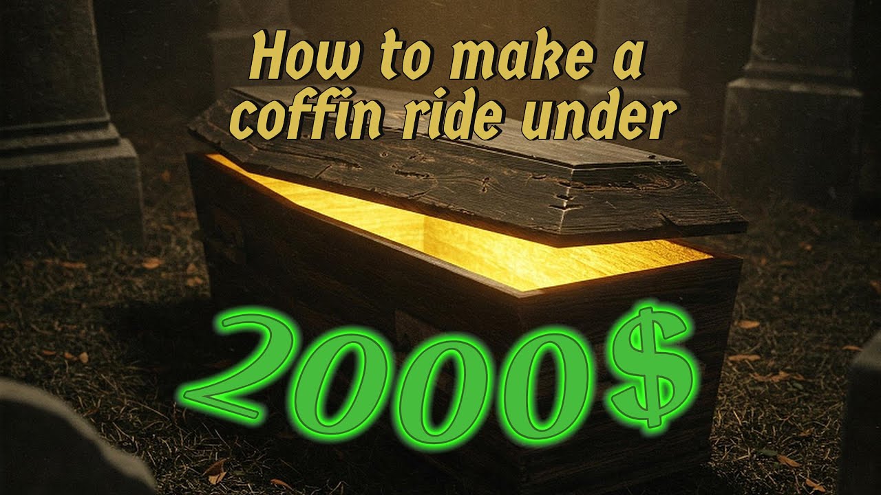 Coffin ride kit under 2000$ - DIY