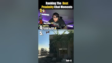 Ranking The Best And The Funniest Proximity Chat Moments!