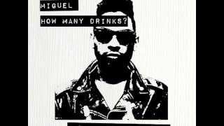Download Lagu Miguel - How Many Drinks? (DJ Baby Yu Remix) MP3