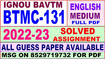 btmc 131 solved assignment 2022-23 / btmc 131 solved assignment in English / ignou bavtm solved