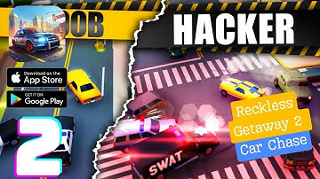 Reckless Getaway 2: Car Chase Gameplay Walkthrough - Part 2 (iOS, Android)