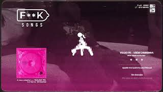 01. Vulgo FK - USEM CAMISINHA (Pedro Lotto, Wey) [F**K SONGS]