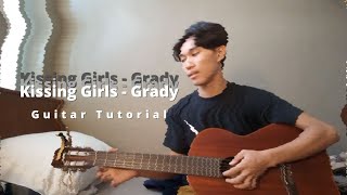 Kissing Girls - Grady Guitar Tutorial