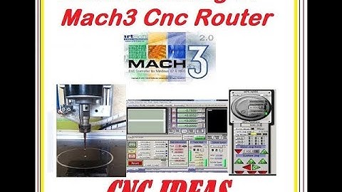 Basic handling of Mach3 Cnc Router for Beginners