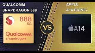 Snapdragon 888 VS Apple A14 Bionic
