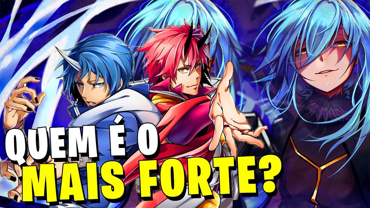 TENSEI SHITARA SLIME DATTA KEN: OS PERSONAGENS MAIS FORTES