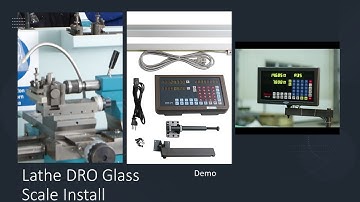 Install a 2 Axis Digital Readout DRO Kit onto a Lathe