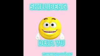 Skillibeng- Deja vu | speed