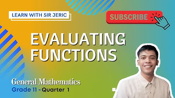 EVALUATING FUNCTIONS ┃Grade 11 General Mathematics ┃SHS