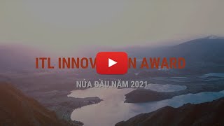 Information ITL INNOVATION AWARD – First Half of 2021 - Teaser Guide