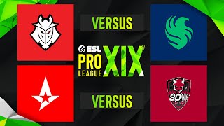 ESL Pro League Season 19 - G2 Esports vs Team Falcons | Astralis vs 3DMAX