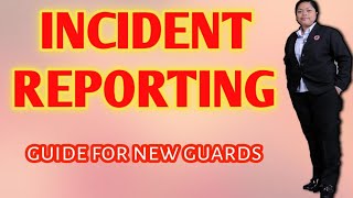 How To Make An Incident Report For Security Guards Must Watch By Beginners