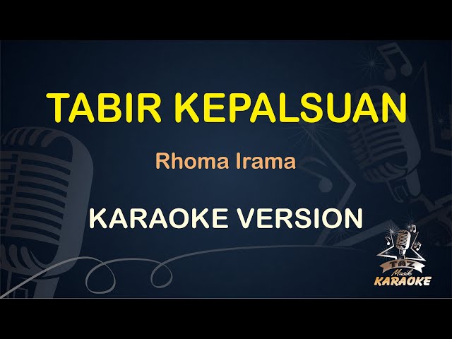 TABIR KEPALSUAN KARAOKE || Rhoma Irama ( Karaoke ) Dangdut || Koplo HD Audio ( Nada Wanita ) class=