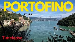Portofino Timelapse 🇮🇹 | Early Spring Vibes (4K)