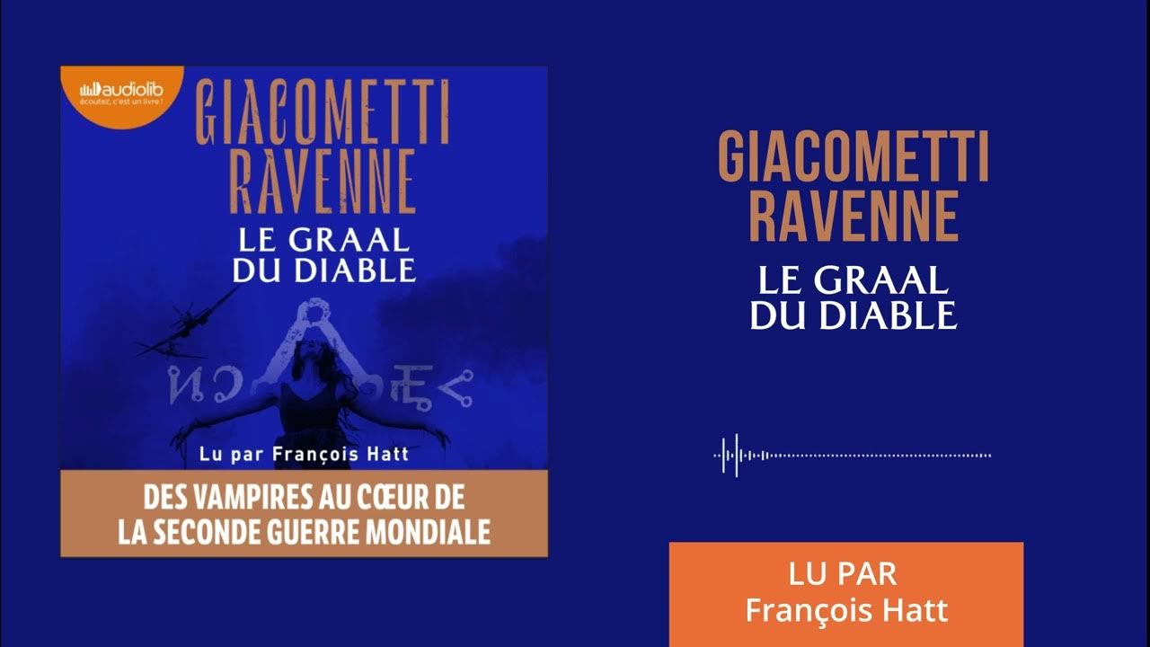 Le Graal du diable » d'Eric Giacometti et Jacques Ravenne lu par