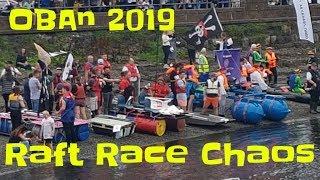 ▀▄▀▄▀▄ Oban Raft Race 2019 - capsizes, collapses, chaos and disasters
