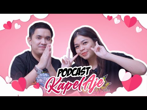 Podcast KAPEL Aje: PERKENALAN !!