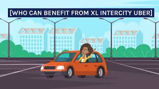 Understanding Uber XL Intercity: What Does It Mean?