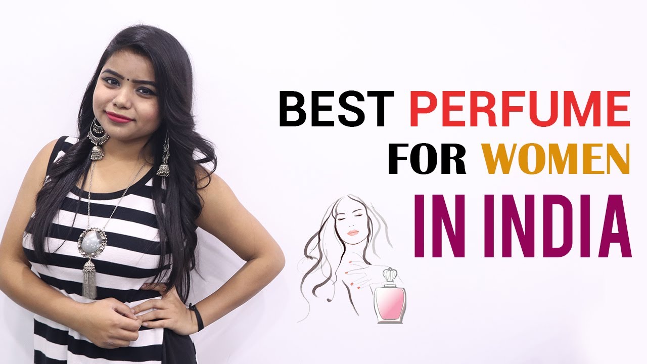 Best Perfume For Women In India | Top Women Perfume In India with Price ...