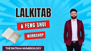 Lal Kitab and Feng Shui  workshop | Importance of Lal kitab | The Batraa Numerology screenshot 5